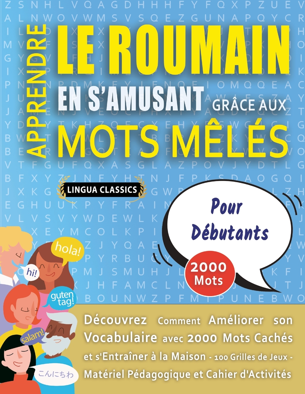 Buy APPRENDRE LE ROUMAIN EN S'AMUSANT GRÂCE AUX MOTS MÊLÉS - POUR ...