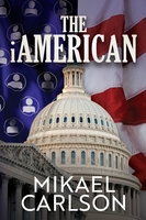 The iAmerican by Mikael Carlson book cover