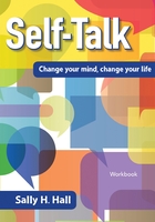 Self-Talk: Change Your Mind, Change Your Life book cover