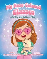 My Rose-Colored Glasses Paperback