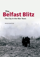 The Belfast Blitz