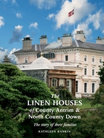 The Linen Houses of County Antrim