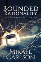 Bounded Rationality by Mikael Carlson book cover