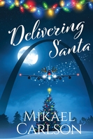 Delivering Santa by Mikael Carlson book cover