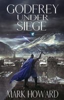 Godfrey Under Siege by Mark Howard book cover