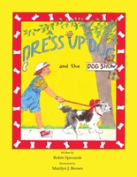 Dress Up Dog And The Dog Show book cover