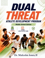 Dual Threat Athlete Development Program: Middle School Pathway book cover