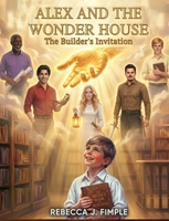 Alex and the Wonder House book cover