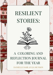 Resilient Stories: A Mindful Coloring Journal Volume 2 Book Cover